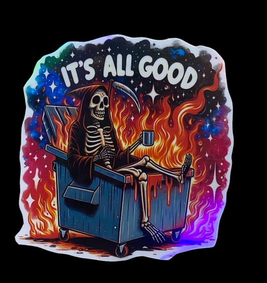 Sticker - It's All Good